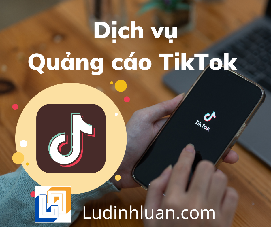 Dịch vụ quảng cáo TikTok