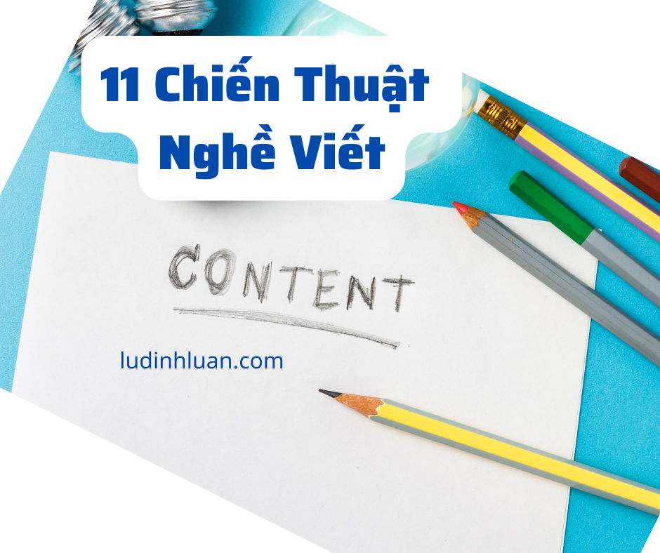 11 chiến thuật trong viết Content